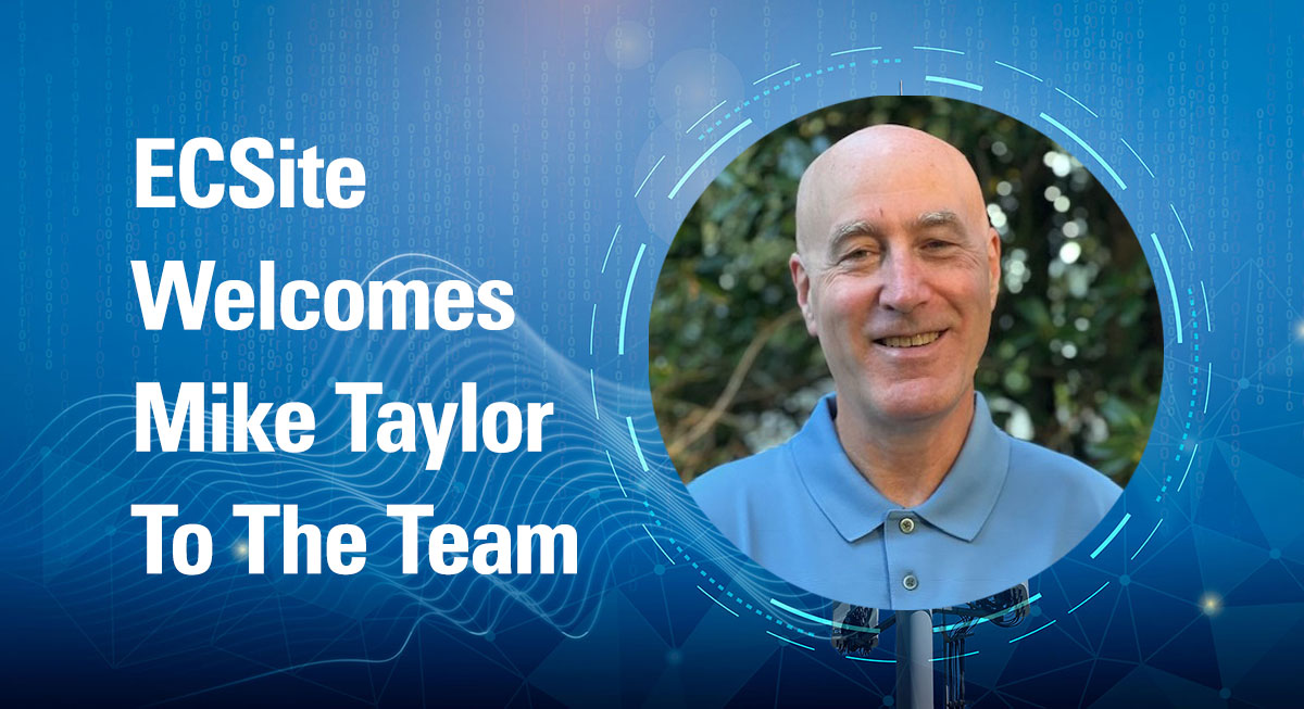 Featured image for “ECSite Welcomes Mike Taylor as Senior Director of Technology”
